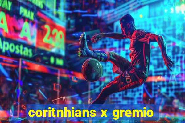 coritnhians x gremio